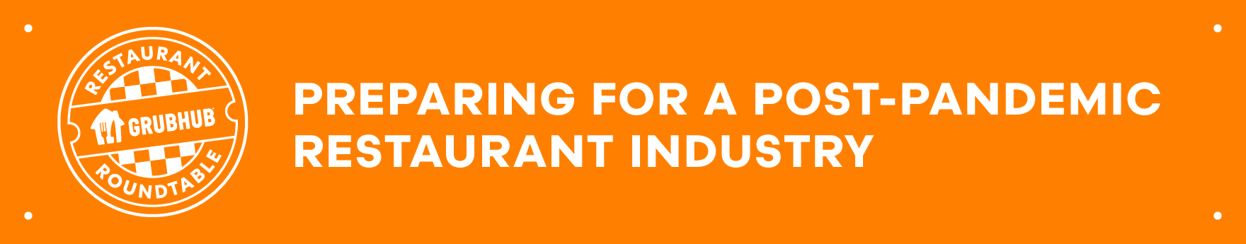 Preparing for a post pandemic restaurant industry graphic banner